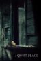 A Quiet Place