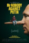 Mr. Nobody Against Putin