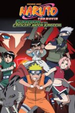 Naruto the Movie: Guardians of the Crescent Moon Kingdom